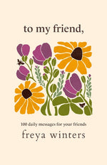 Book cover for To My Friend,
