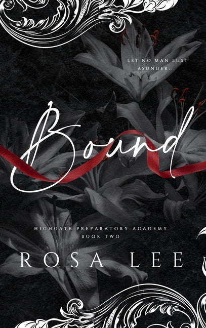 Book cover for Bound: A Dark Forced Proximity Academy Romance