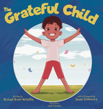 Book cover for Grateful Child: A celebration of our shared gifts