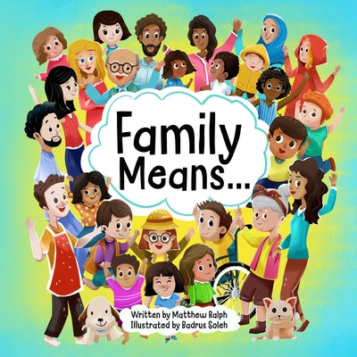 Book cover for Family Means...
