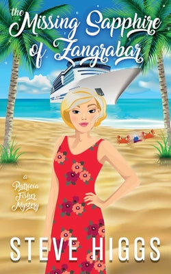 Book cover for The Missing Sapphire of Zangrabar: A Patricia Fisher Mystery