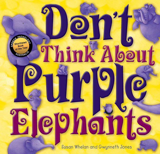 Book cover for Don't Think about Purple Elephants