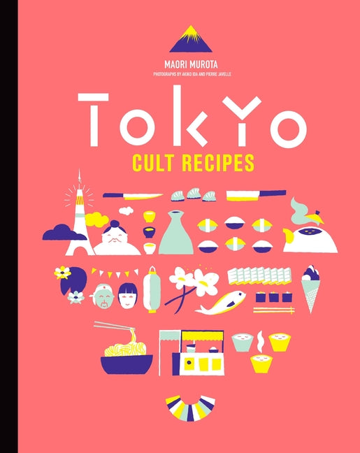 Book cover for Tokyo Cult Recipes (Mini)