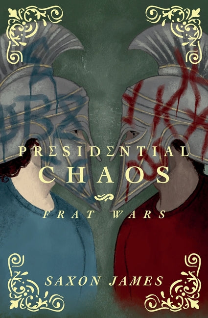 Book cover for Frat Wars: Presidential Chaos