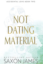 Book cover for Not Dating Material