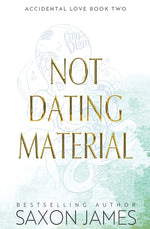 Book cover for Not Dating Material