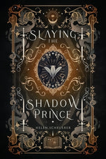 Book cover for Slaying the Shadow Prince