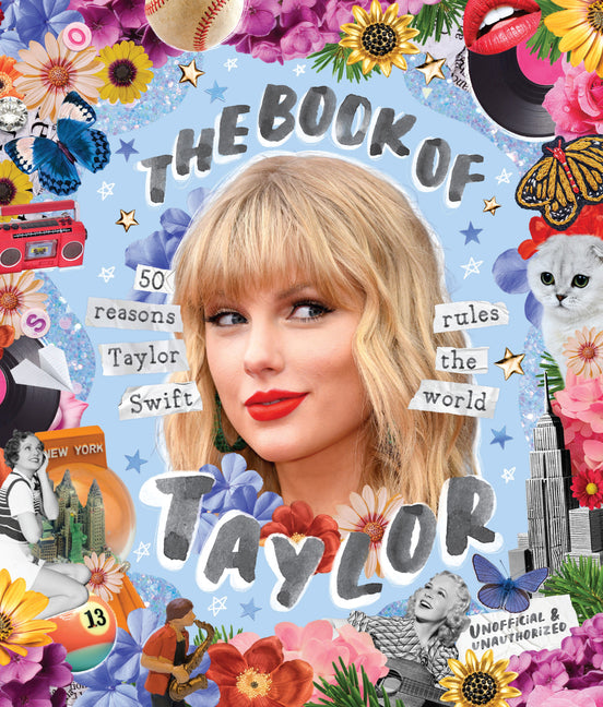 Book cover for Book of Taylor: 50 Reasons Taylor Swift Rules the World