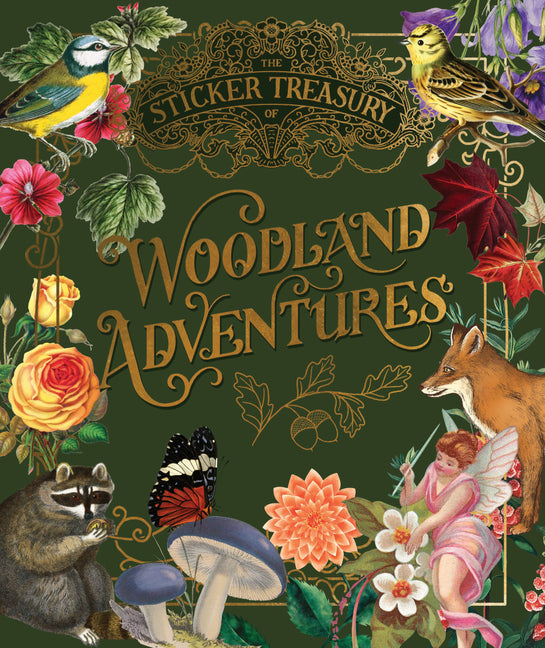 Book cover for Sticker Treasury of Woodland Adventures: An Eclectic Book of Stickers for Journaling, Collaging, Scrapbooking and More
