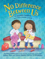 Book cover for No Difference Between Us: Teach children gender equality, respect, choice, self-esteem, empathy, tolerance, and acceptance