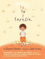 Book cover for You, Me and Empathy: Teaching children about empathy, feelings, kindness, compassion, tolerance and recognising bullying behaviours
