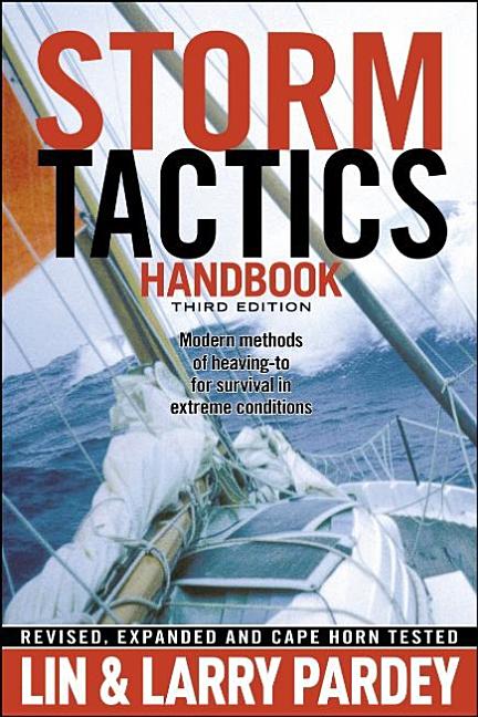 Book cover for Storm Tactics Handbook: Modern Methods of Heaving-To for Survival in Extreme Conditions