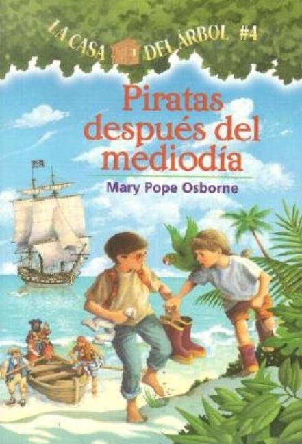 Book cover for Piratas Despues del Mediodia = Pirates Past Noon
