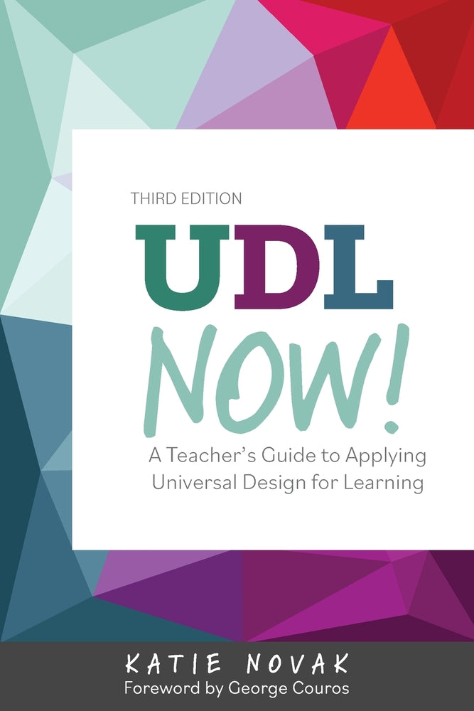 Book cover for UDL Now!: A Teacher's Guide to Applying Universal Design for Learning