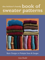 Book cover for Knitter's Handy Book of Sweater Patterns: Basic Designs in Multiple Sizes and Gauges