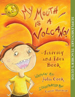 Book cover for My Mouth Is a Volcano Activity and Idea Book
