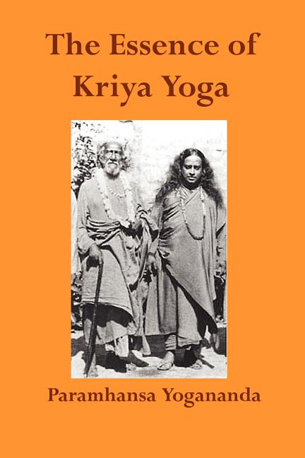 Book cover for The Essence of Kriya Yoga