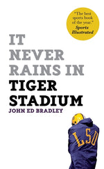 Book cover for It Never Rains in Tiger Stadium