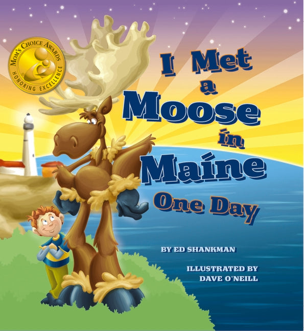 Book cover for I Met a Moose in Maine One Day