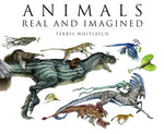Book cover for Animals Real and Imagined: The Fantasy of What Is and What Might Be
