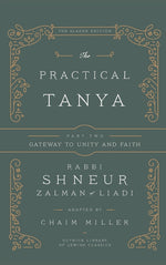 Book cover for The Practical Tanya - Part Two - Gateway to Unity and Faith