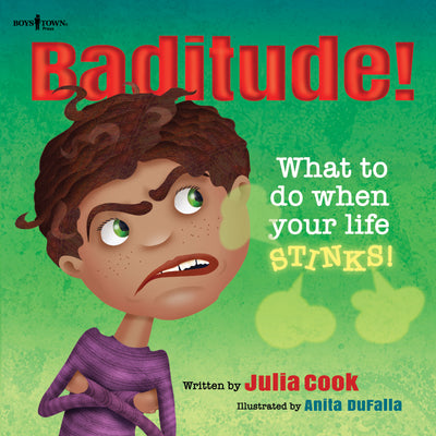 Book cover for Baditude! What to Do When Life Stinks: Volume 2