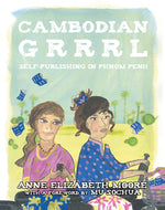 Book cover for Cambodian Grrrl: Self-Publising in Phnom Penh