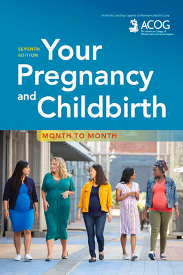 Book cover for Your Pregnancy and Childbirth: Month to Month
