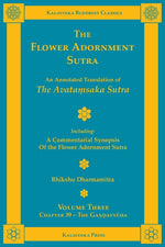Book cover for The Flower Adornment Sutra - Volume Three: An Annotated Translation of the Avataṃsaka Sutra with "A Commentarial Synopsis of the Flower Adornmen
