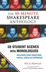 Book cover for 30-Minute Shakespeare Anthology: 18 Student Scenes with Monologues