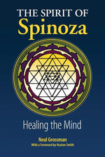 Book cover for Spirit of Spinoza: Healing the Mind