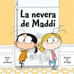 Book cover for La Nevera de Maddi = Maddi's Fridge