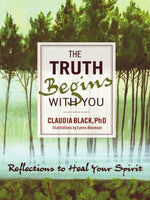 Book cover for The Truth Begins with You: Reflections to Heal Your Spirit