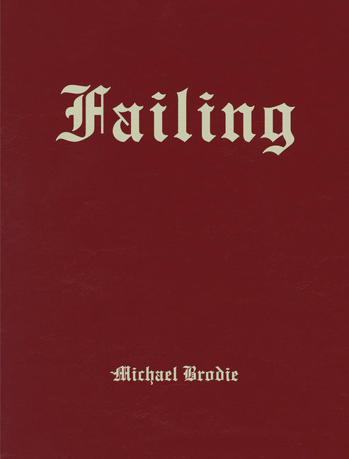 Book cover for Michael Brodie: Failing