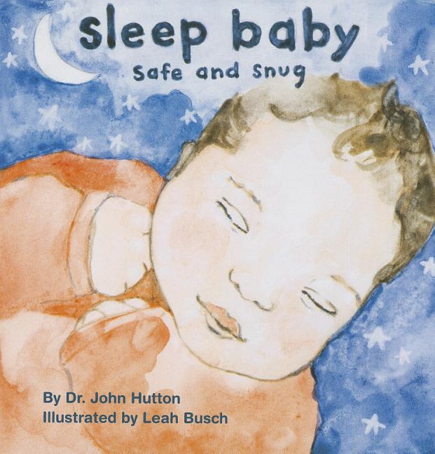 Book cover for Sleep Baby, Safe and Snug