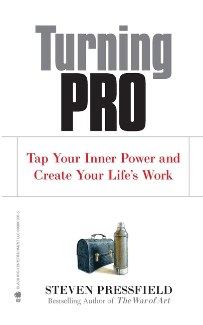 Book cover for Turning Pro: Tap Your Inner Power and Create Your Life's Work
