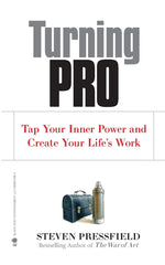 Book cover for Turning Pro: Tap Your Inner Power and Create Your Life's Work