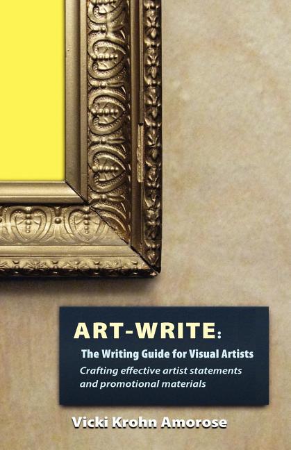 Book cover for Art-Write: The Writing Guide for Visual Artists