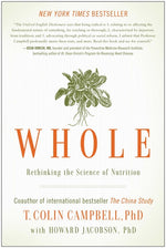 Book cover for Whole: Rethinking the Science of Nutrition