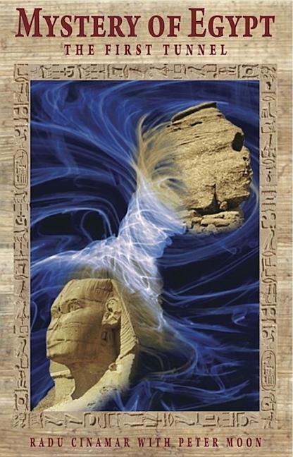 Book cover for Mystery of Egypt - The First Tunnel