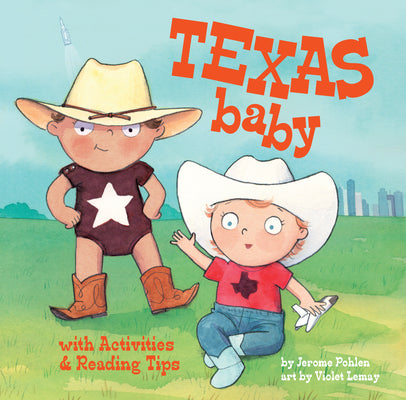 Book cover for Texas Baby: A Delightful and Fun Book for Babies and Toddlers That Explores the Lone Star State. Includes Learning Activities and