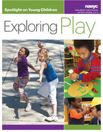 Book cover for Spotlight on Young Children: Exploring Play