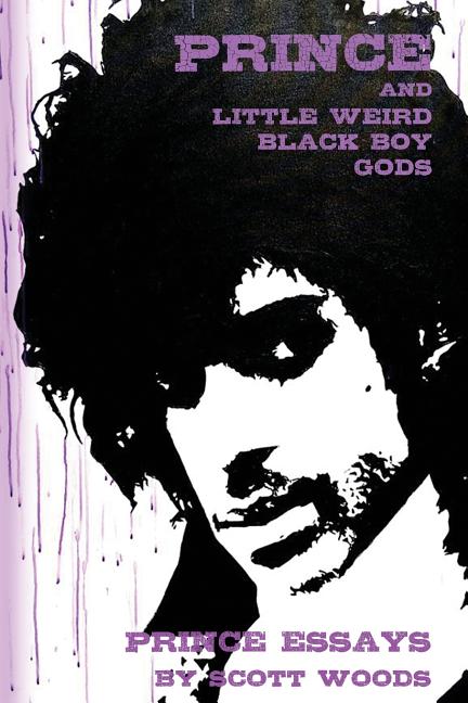 Book cover for Prince and Little Weird Black Boy Gods