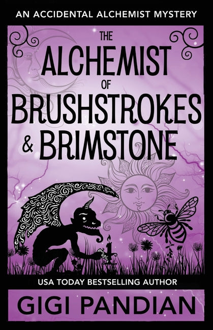 Book cover for Alchemist of Brushstrokes and Brimstone: An Accidental Alchemist Mystery