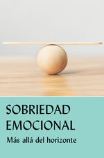 Book cover for Sobriedad Emocional: Más Allá del Horizonte