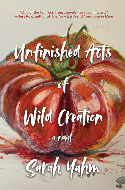 Book cover for Unfinished Acts of Wild Creation