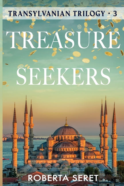 Book cover for Treasure Seekers: (Transylvanian Trilogy Book 3)