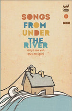 Book cover for Songs From Under The River
