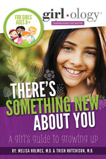 Book cover for There's Something New About You: A Girl's Guide to Growing Up