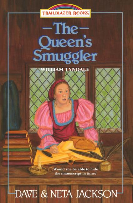 Book cover for The Queen's Smuggler: Introducing William Tyndale
